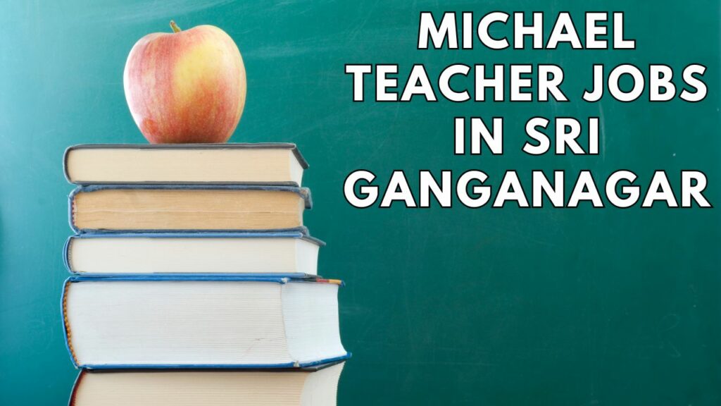 Teacher Jobs in Sri Ganganagar