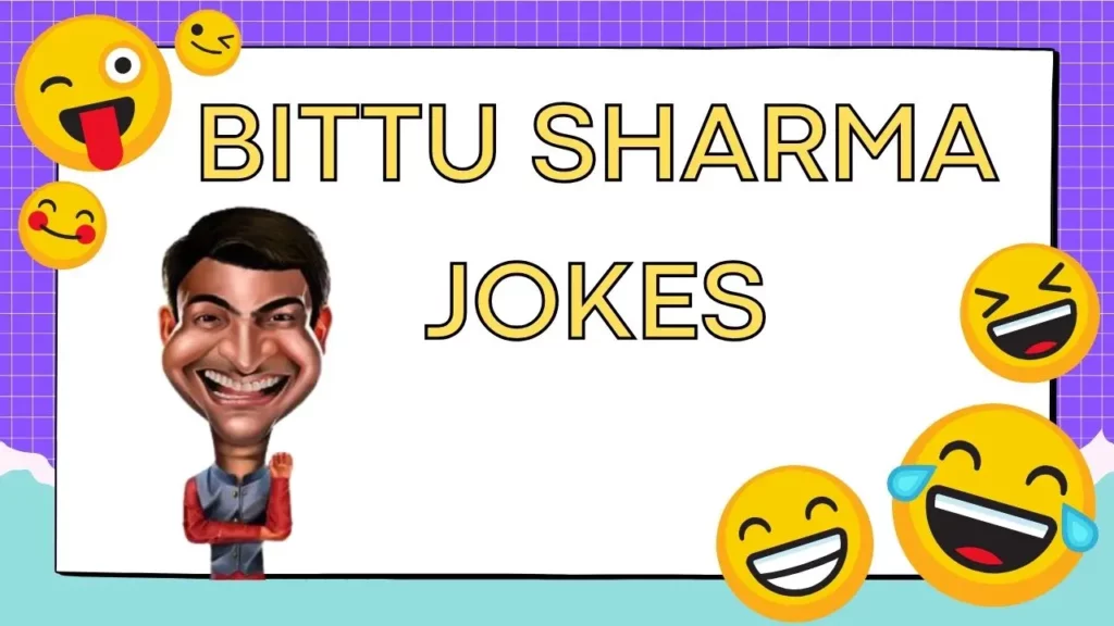 bittu sharma jokes